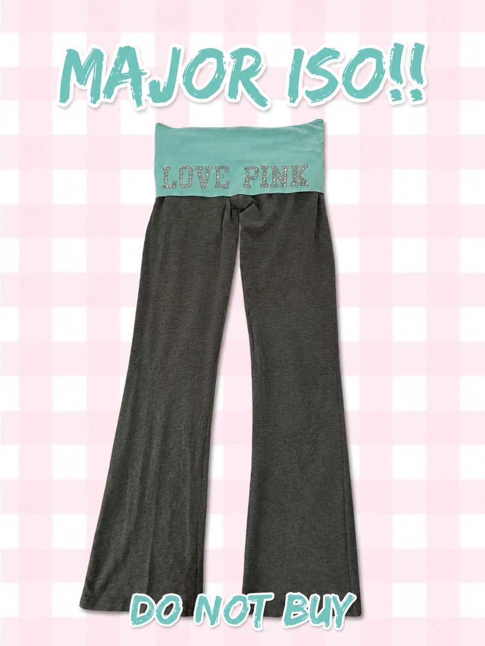 MAJOR ISO!! Do not buy!!! Rare vintage ‘08 VS PINK fold over flare leggings
